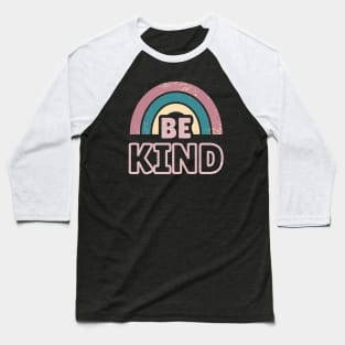 Be Kind 15 Baseball T-Shirt